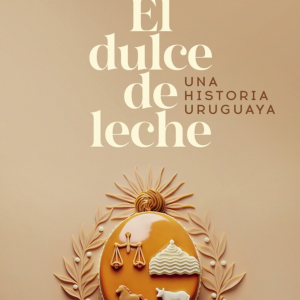 El dulce de leche