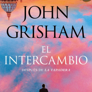 El intercambio- John Grisham