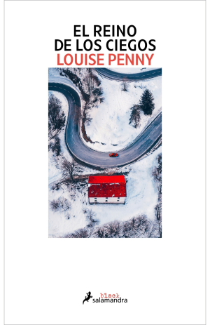 El reino de los ciegos - Louise Penny