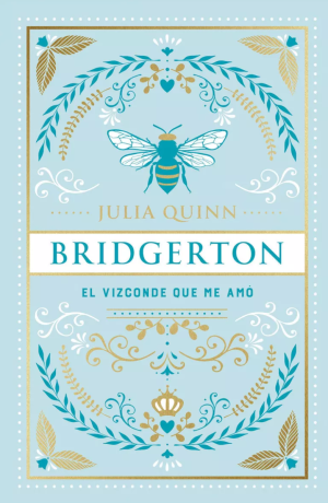 Saga Bridgerton 2 El Vizconde que me amó (Edición especial)