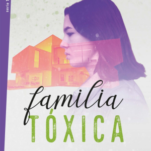 Familia tóxica - Nadie ve lo que pasa cuando la puerta se cierra