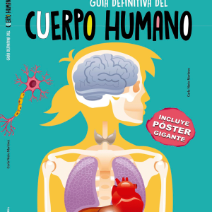 Guía definitiva del cuerpo humano