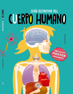 Guía definitiva del cuerpo humano