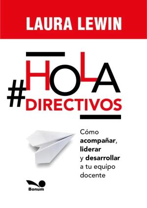 ¡Hola directivos!