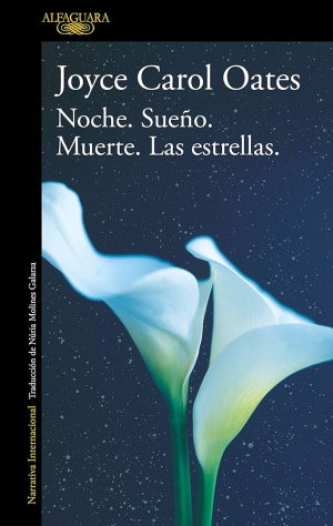 Noche. Sueño. Muerte. Las estrellas