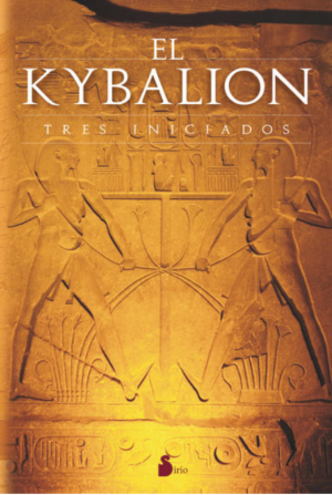 El kybalion - Tres iniciados