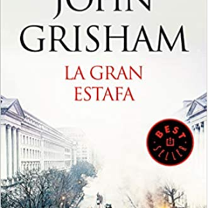 La gran estafa - John Grisham