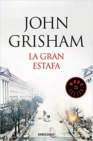 La gran estafa - John Grisham