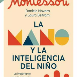 La mano y la inteligencia del niño