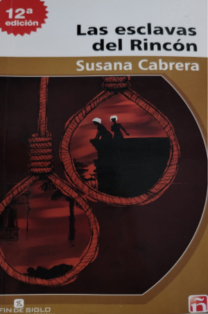 Las esclavas del Rincón