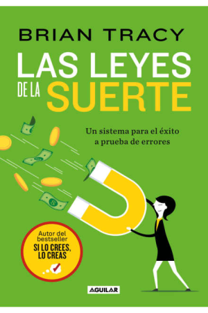 Las leyes de la suerte - Brian Tracy