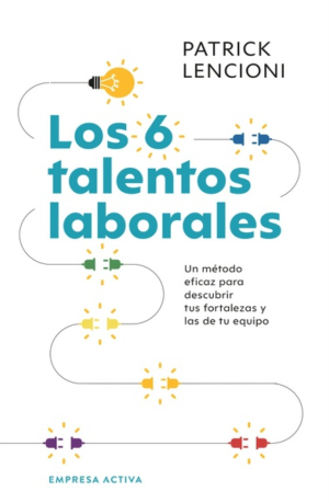 Los 6 talentos laborales