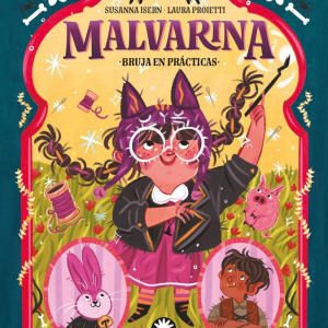 Malvarina - II - Bruja en prácticas