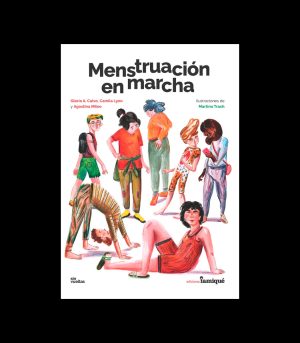 Menstruación en marcha