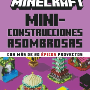 Minecraft- Miniconstrucciones asombrosas