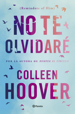 No te olvidaré- Colleen Hoover