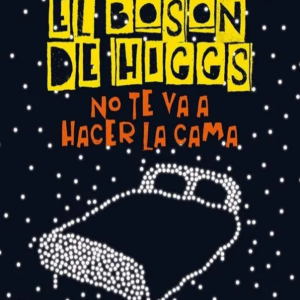 El bosón de Higgs
