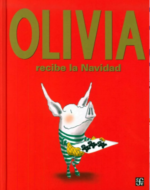Olivia recibe la navidad- Ian Falconer
