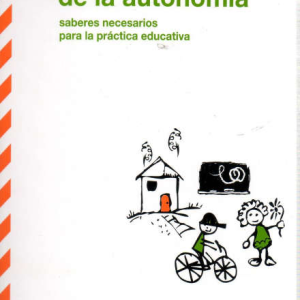 Pedagogía de la autonomía