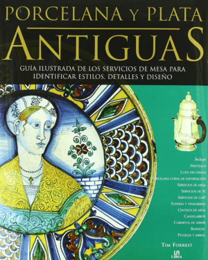 Porcelana y plata antigua