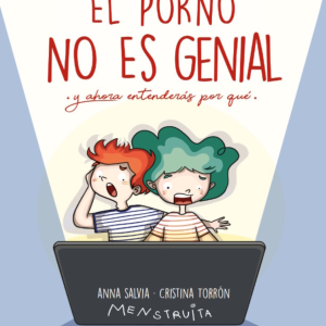 El porno no es genial (y ahora entenderás por qué)