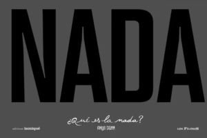 ¿Qué es la nada?