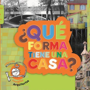 ¿Qué forma tiene una casa?