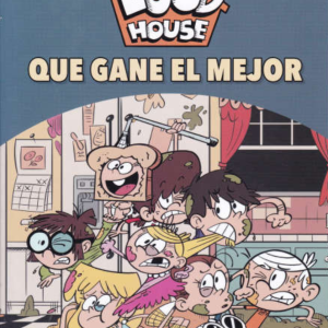 The Loud House. Que gane el mejor