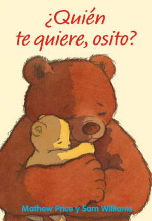 ¿Quién te quiere, osito?