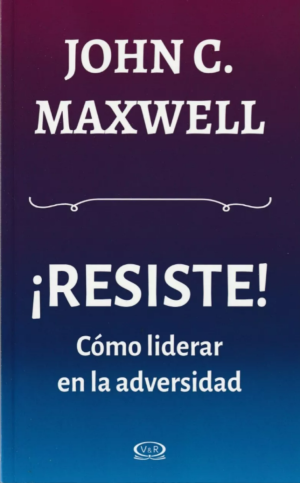 ¡Resiste!