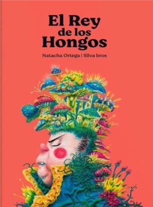El Rey de los Hongos