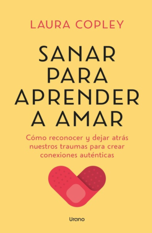 Sanar para aprender a amar