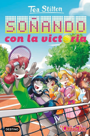 Soñando con la victoria - Tea Stilton