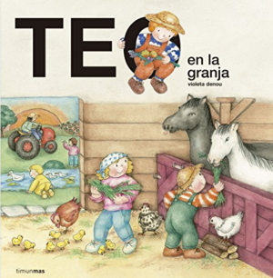 TEO en la granja- Violeta Denou