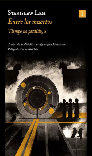 El hospital de la transfiguración, tiempo no perdido, 2