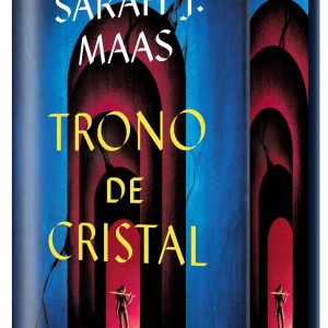 Trono de Cristal- Edición especial