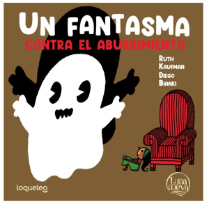 Un fantasma contra el aburrimiento