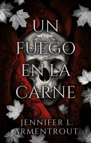 Un fuego en la carne, libro 3