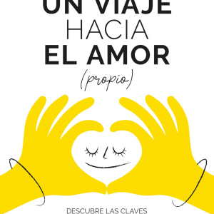 Un viaje hacia el amor (propio)