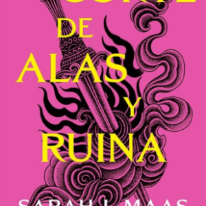 Una corte de alas y ruina