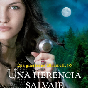 Una herencia salvaje