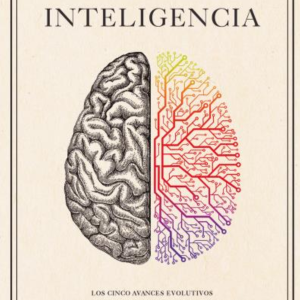 Una historia de la inteligencia
