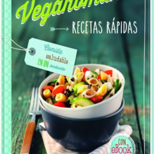 Veganomanía recetas rápidas