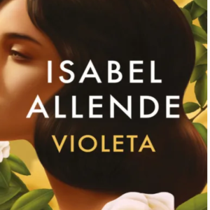 Violeta - Isabel Allende, tapa dura