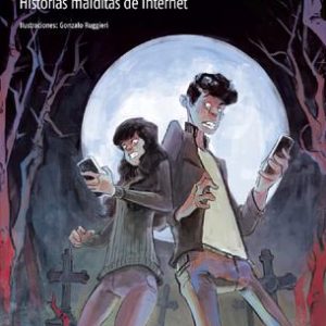 Terror.com. Historias malditas de internet