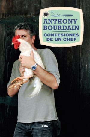 Confesiones de un Chef-Anthony Bourdain