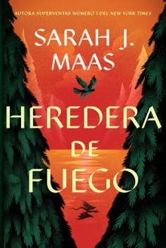 Heredera de fuego- Saga trono de cristal Nº3