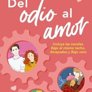 Del odio al amor