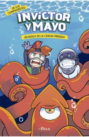 Invictor y Mayo, en busca de la ciudad perdida