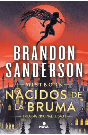 Nacidos de la Bruma-Trilogía Mistborn tomo 1